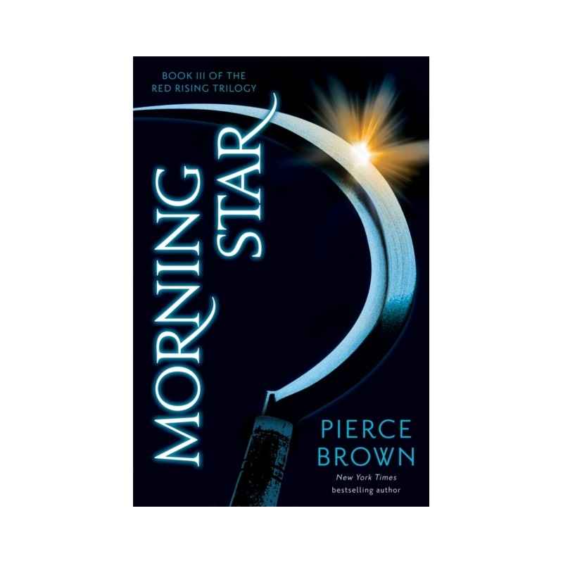 Morning Star : Red Rising Series 3 by Pierce Brown9781444759075