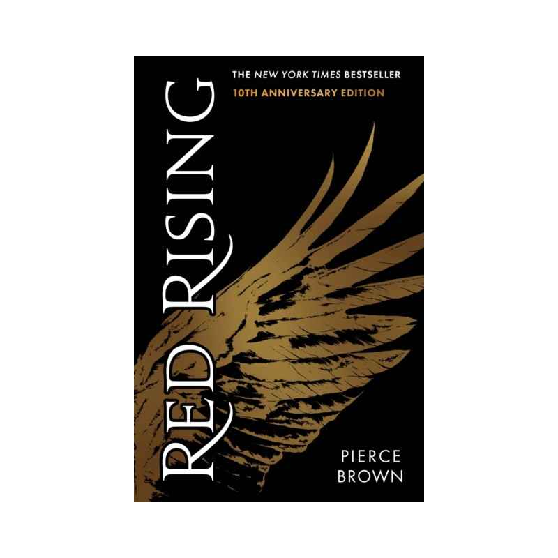 Red Rising Red Rising series book 1 by Pierce Brown9781399741194