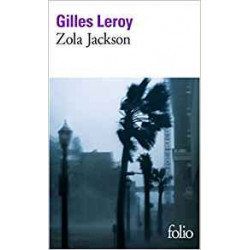 ZOLA JACKSON-GILLES LEROY9782070440740