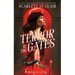 Terror at the Gates by Scarlett St. Clair9781464247842