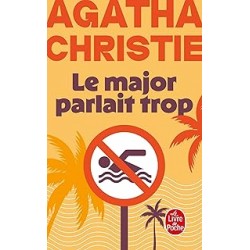 Le Major parlait trop.  Agatha Christie