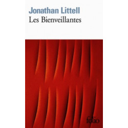 Les Bienveillantes DE Jonathan Littell