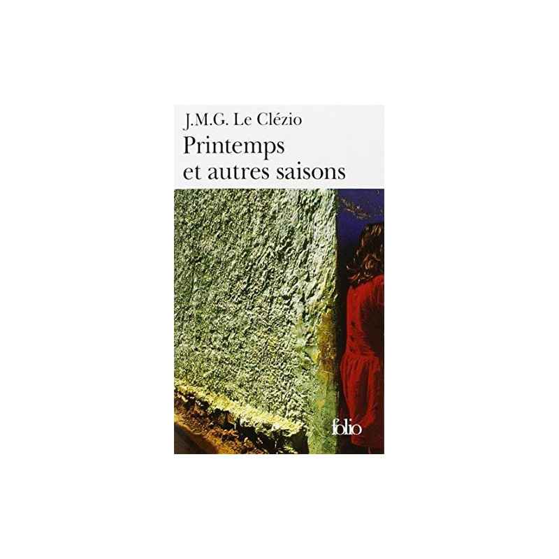 Printemps et Autres saisons Jean-Marie Gustave Le Clézio9782070383771