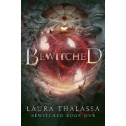 Bewitched by Laura Thalassa