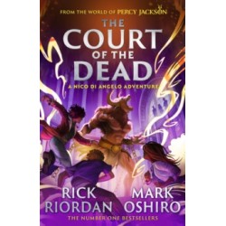 From the World of Percy Jackson: The Court of the Dead
