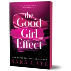 The Good Girl Effect by Sara Cate Paperback