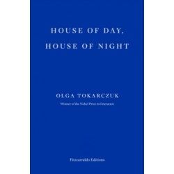House of Day, House of Night by Olga Tokarczuk