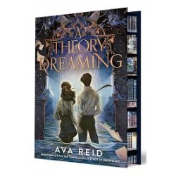 A Theory of Dreaming Deluxe Limited Edition by Ava Reid