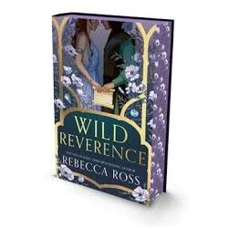 Wild Reverence by Rebecca Ross