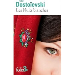 Les Nuits blanches de Fédor Dostoïevski