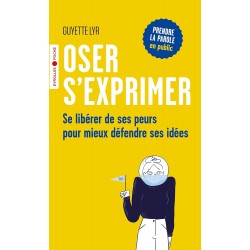 OSER S'EXPRIMER de Guyette Lyr