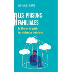 Les prisons familiales de Anne-Laure Buffet