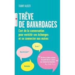 TRÊVE DE BAVARDAGES de Fanny Auger
