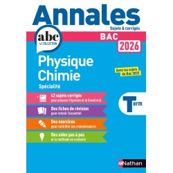 ANNALES ABC DU BAC 2026 - PHYSIQUE-CHIMIE TLE