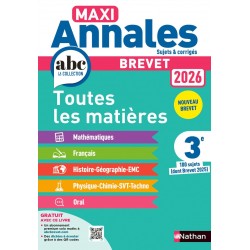 MAXI-ANNALES ABC DU BREVET 2026 - TOUTES LES MATIÈRES 3E
