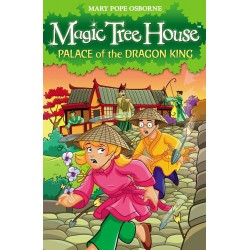 MAGIC TREE HOUSE 14: PALACE OF THE DRAGON KING