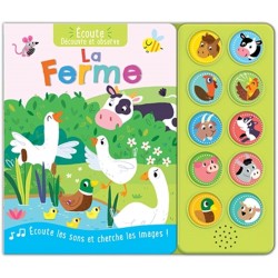 ÉCOUTE, DÉCOUVRE ET OBSERVE - LA FERME