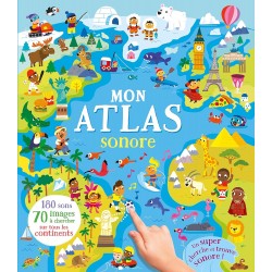 MON ATLAS SONORE CHERCHE ET TROUVE 200 SONS