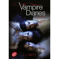 Vampire Diaries - Tome 2: Les ténèbres de L.J. Smith