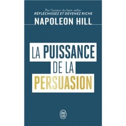 La puissance de la persuasion by Napoleon Hill9782290404300