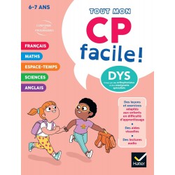 MON CP FACILE ! ADAPTÉ AUX ENFANTS DYS OU EN DIFFICULTÉ D'APPRENTISSAGE - 6 ANS
