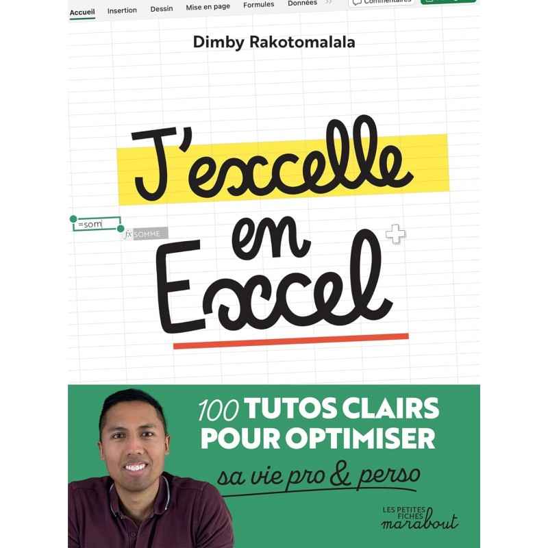 J'EXCELLE EN EXCEL de Dimby Rakotomalala9782501190596