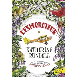 L'EXPLORATEUR de Katherine Rundell