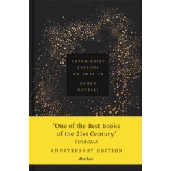 Seven Brief Lessons on Physics : Anniversary Edition by Carlo Rovelli