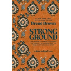 Strong Ground by Brene Brown