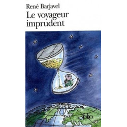 Le Voyageur imprudent-René Barjavel
