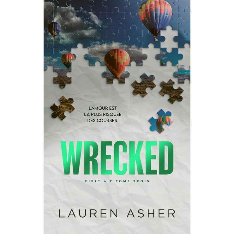 Wrecked : Dirty Air - Tome 3 (édition française) de Lauren Asher9782017286424