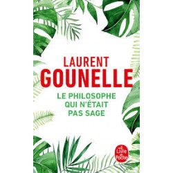 LE PHILOSOPHE QUI N'ÉTAIT PAS SAGE de Laurent Gounelle9782253251293