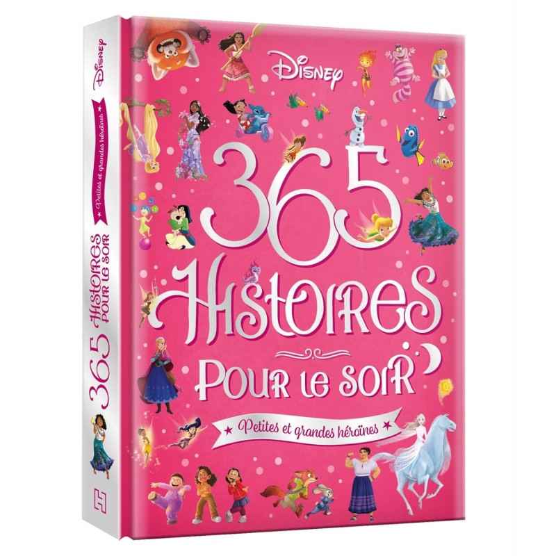 DISNEY - 365 HISTOIRES POUR LE SOIR - PETITES ET GRANDES HÉROÏNES9782017321101