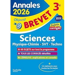 ANNALES BREVET 2026 - SCIENCES 3E - SUJETS ET CORRIGÉS