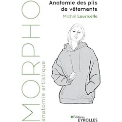 Morpho : Anatomie des plis de vêtements de Michel Lauricella