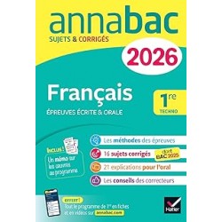 Annales du bac 2026 - Annabac Français 1re technologique (bac de français écrit & oral)