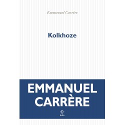 KOLKHOZE de Emmanuel Carrère