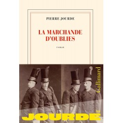 LA MARCHANDE D'OUBLIES de Pierre Jourde