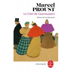 LE CÔTÉ DE GUERMANTES de Marcel Proust