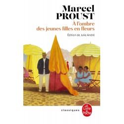 A L'OMBRE DES JEUNES FILLES EN FLEURS de Marcel Proust