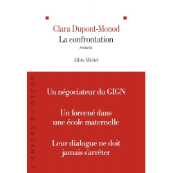 LA CONFRONTATION  de Clara Dupont-Monod