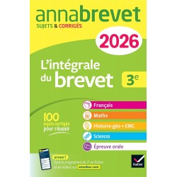ANNALES DU BREVET 2026 - ANNABREVET L'INTÉGRALE DU NOUVEAU BREVET 3E (TOUT-EN-UN)