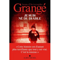 JE SUIS NÉ DU DIABLE de Jean-Christophe Grangé