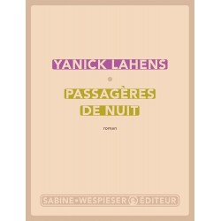 PASSAGÈRES DE NUIT de Yanick Lahens