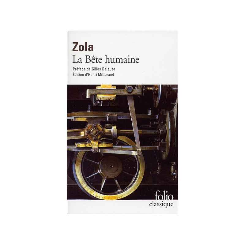 La bête humaine - Emile Zola