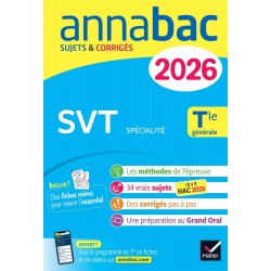 ANNALES DU BAC 2026 - ANNABAC SVT TLE GÉNÉRALE (SPÉCIALITÉ)
