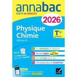 ANNALES DU BAC 2026 - ANNABAC PHYSIQUE-CHIMIE TLE GÉNÉRALE (SPÉCIALITÉ)