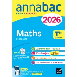 ANNALES DU BAC 2026 - ANNABAC MATHS TLE GÉNÉRALE (SPÉCIALITÉ)