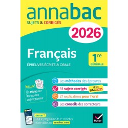 ANNALES DU BAC 2026 - ANNABAC FRANÇAIS 1RE GÉNÉRALE