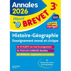 ANNALES BREVET 2026 - HISTOIRE-GÉO-EMC 3E - SUJETS ET CORRIGÉS